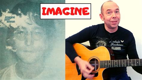 TUTO GUITARE IMAGINE John Lennon YouTube