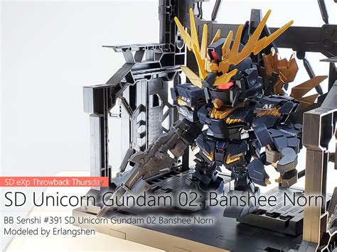 SD EXp Throwback Thursday SD Unicorn Gundam 02 Banshee Norn