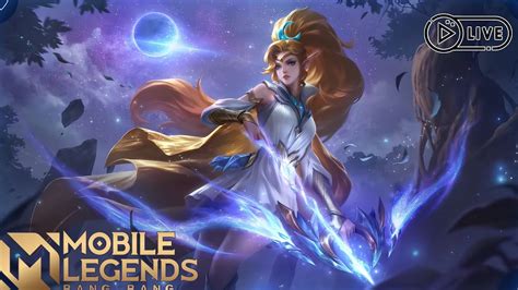 Live Mobile Legends Push Rank Legend Menuju Mitik Youtube