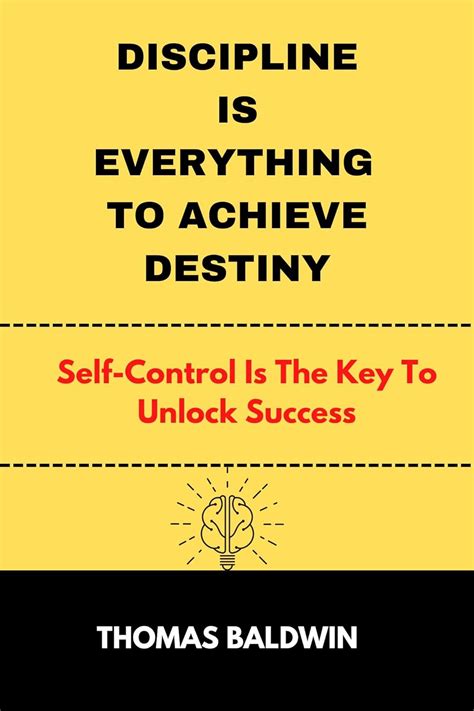 DISCIPLINE IS EVERYTHING TO ACHIEVE DESTINY SELF CONTROL IS THE KEY TO