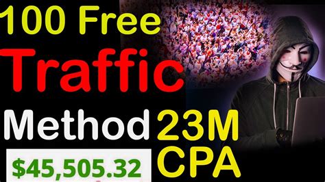 Cpa Marketing Free Traffic Method M Free Traffic For Cpa