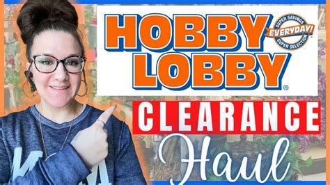 NEW HOBBY LOBBY CLEARANCE HAUL NEW CLEARANCE ITEMS AT HOBBY LOBBY