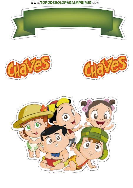 Chaves E Sua Turma Topo De Bolo Embalagens Para Lembrancinhas Topo