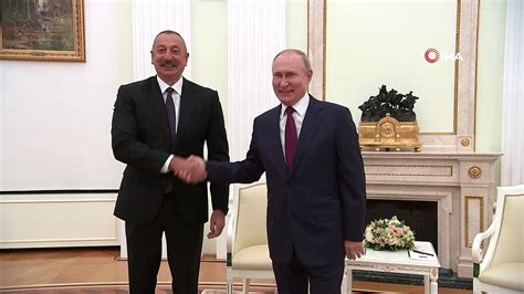 Azerbaycan Cumhurbaşkanı Aliyev Rusya Devlet Başkanı Putin bir araya