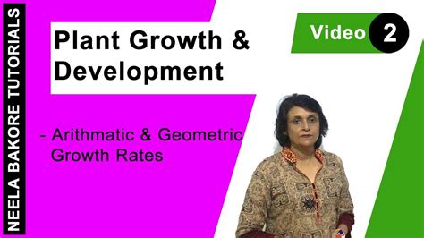 Plant Growth And Development Neet Arithmetic And Geometric Growth Rates Neela Bakore