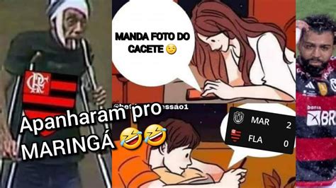 Zuando O Flamengo Maring X Flamengo Memes Youtube