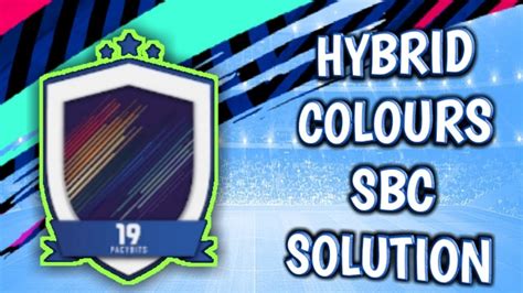 HYBRID COLORS SBC Solution FUT 19 Pack Opener Draft YouTube