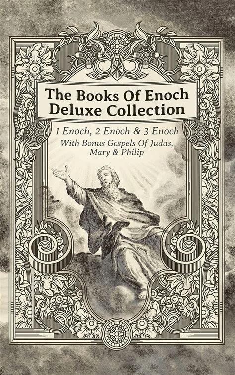 The Books Of Enoch Deluxe Collection Enoch Enoch Enoch Bonus