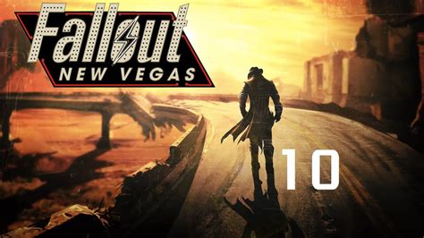 Lets Play Fallout New Vegas Modded Episode 10 Youtube