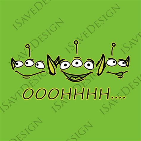 Ooohhh Alien Svg Toy Story Svg Toy Story Svg File For Cut Toy Story