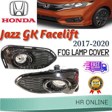 Honda Jazz 2017 2020 GK Facelif Fog Lamp Cover Foglamp Set Sport Light