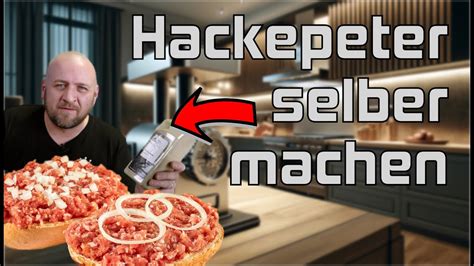 Hackepeter Selber Machen Rezept Und Anleitung Mett Geh Ck