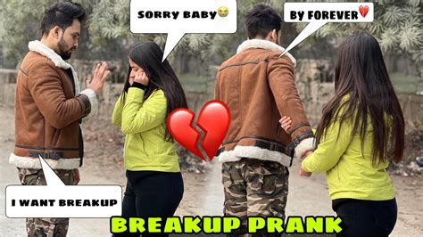 Breakup Prank On My Girlfriend 💔 She Cried Prank Gone Wrong💔 Youtube