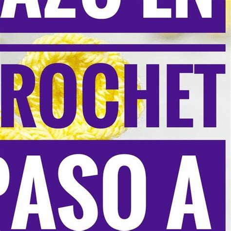 A Purple And White Sign With The Words Paso En Crochet In Spanish On It