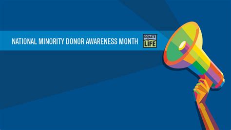 National Minority Donor Awareness Month Encourages Positive Culture For