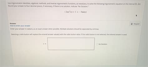 Solved Use Trigonometric Identities Algebraic Methods And Chegg