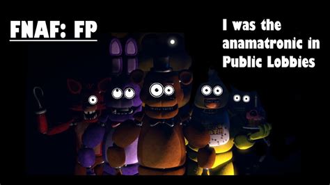 FNAF Forgotten Pizzeria But With PUBLIC LOBBIES YouTube