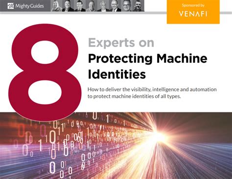 Venafi 8 Experts On Protecting Machine Identities Mighty Guides