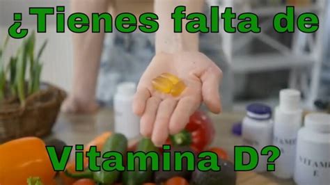 Descubre Los Síntomas Y Consecuencias De La Falta De Vitamina D ¡cuida