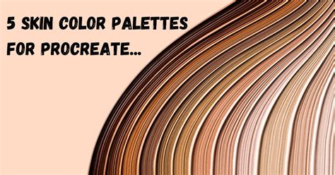 Free Skin Tone Collections Skin Color Palette Procreate Artsydee