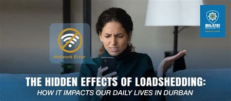 The Hidden Effects Of Loadshedding How It Impacts Our Daily Lives In