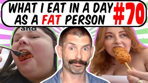 What I Eat In A Day As A Fat Person 70 Fat Acceptance Tiktok Youtube