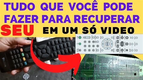 Como Consertar Controle Remoto Os Mais Variados Defeitos Youtube