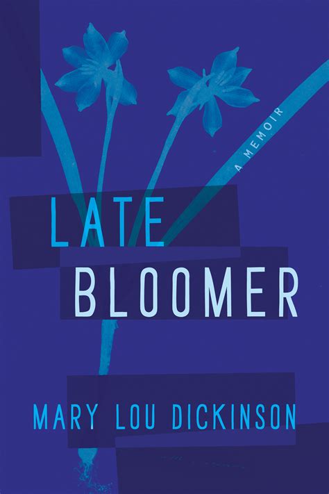 Late Bloomer - Inanna Publications