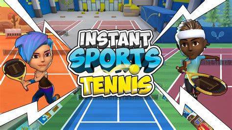 INSTANT SPORTS TENNIS for Nintendo Switch - Nintendo Game Details