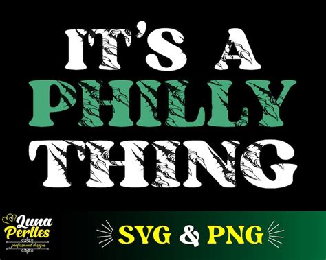 Its A Philly Thing Png And Svg Etsy