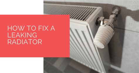 How To Fix A Leaking Radiator Heat Pump Source