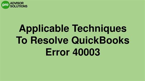 Ppt Easy Ways To Troubleshoot Quickbooks Error Powerpoint