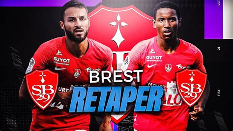 Fifa Carri Re Brest Retaper Youtube