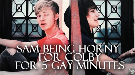 Sam Being Horny For Colby For Gay Minutes Youtube