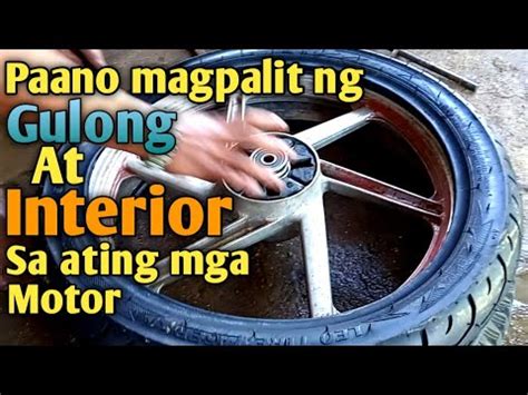 Paano Mag Palit Ng Gulong At Interior Sa Ating Mga Motor Basic