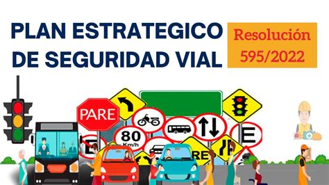 Plan Estrat Gico De Seguridad Vial Seguridadysalud Youtube