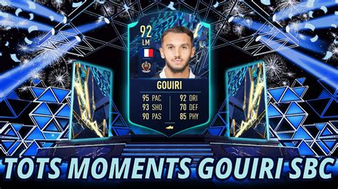 FIFA 22 TOTS MOMENTS GOUIRI SBC CHEAPEST SOLUTION NO LOYALTY YouTube