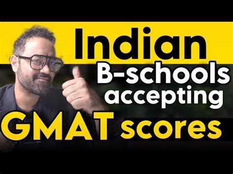 Indian Bschools Accepting GMAT Exam Score Colleges Through GMAT In