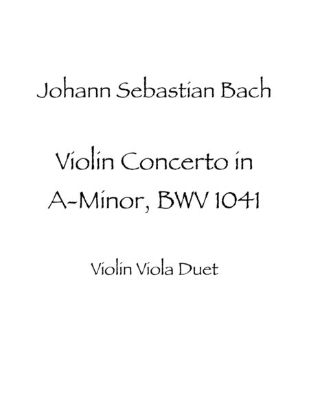 Violin Concerto In A Minor Bwv Arr James Allen Shimanek Sheet