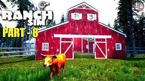 Cow And Pigs Moving To Barn House Ranch Simulator Part 8 Youtube