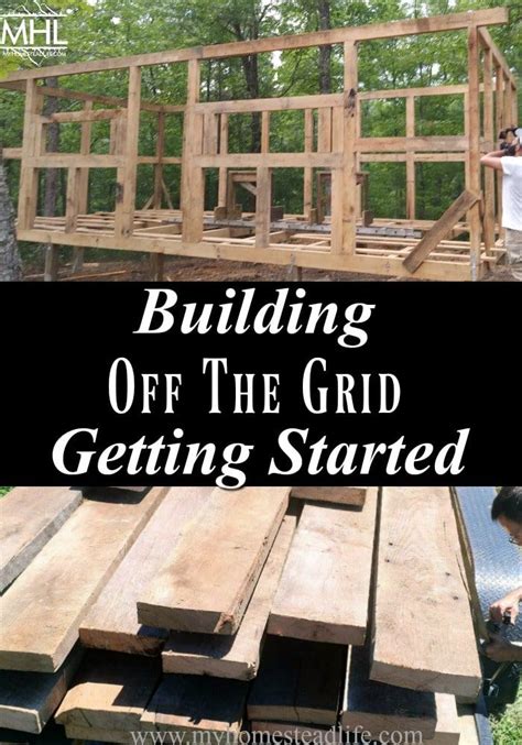 Building Off The Grid: Getting Started - My Homestead Life Off Grid House, Off Grid Cabin ...