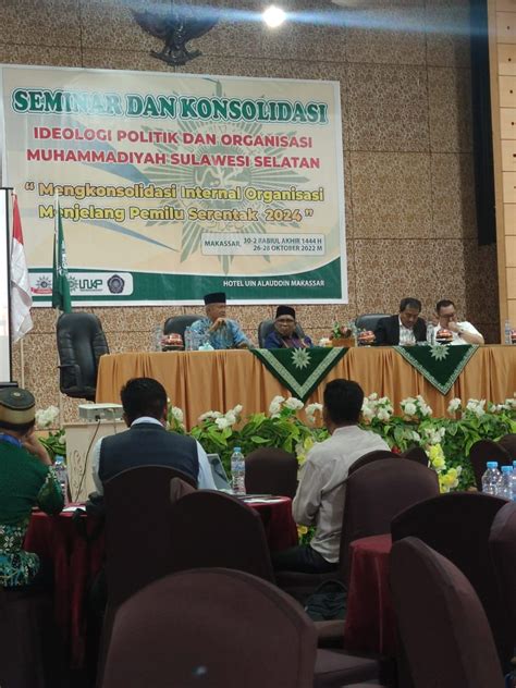 Seminar Dan Konsolidasi Ideologi Politik Dan Organisasi Muhammadiyah Sulawesi Selatan Dprd