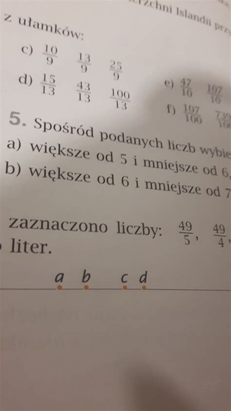 spośród podanych liczb wypisz liczby większe od 5 i mniejsze od 6 35 7