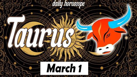 Horoscope For Today Taurus Daily Horoscope Taurus March 1 2023 ♉️