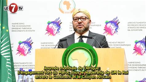 Journée mondiale de lAfrique Lengagement fort du Maroc sous le