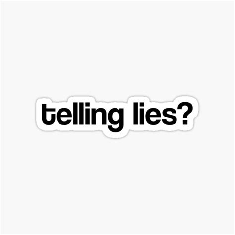 "Telling Lies Meme" Sticker for Sale by PageTheFlip | Redbubble