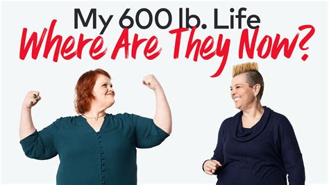 Where To Watch My 600 Lb Life Where Are They Now Without Cable