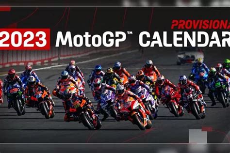 Dimulai Di Portugal Ini Jadwal Lengkap Motogp Beserta Tanggal Dan