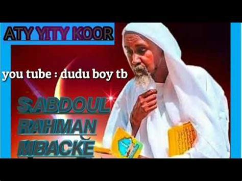 Questions Réponses Atay koor ak Serigne Abdou Rahman mbacke et cheikh