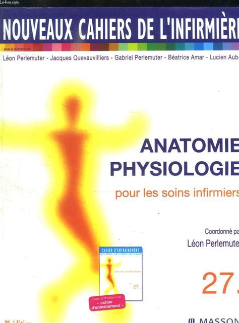 Amazon fr Nouveaux cahiers de l infirmière tome 27 Anatomie